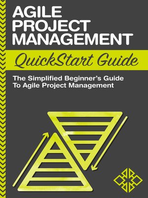 cover image of Agile Project Management QuickStart Guide